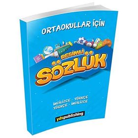 Ortaokullar İçin Resimli İngilizce-Türkçe Türkçe-İngilizce Sözlük - Ş. Nejdet Özgüven Önder Renkliyıldırım