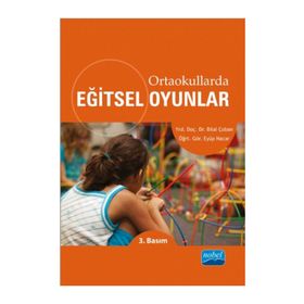 Ortaokullarda Eğitsel Oyunlar - Bilal Çoban Eyüp Nacar