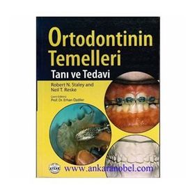 Ortodontinin Temelleri Tanı Tedavi-Ankara Nobel Tıp Kitabevleri