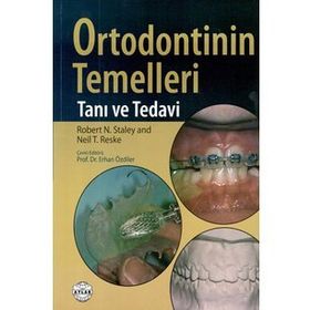 Ortodontinin Temelleri Tanı Tedavi-Ankara Nobel Tıp Kitabevleri