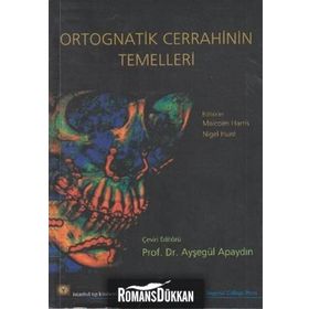 ORTOGNATIK CERRAHININ TEMELLERI - MALCOLM HARRIS;NIGEL HUNT