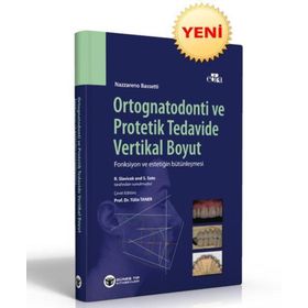 Ortognatodonti ve Protetik Tedavide Vertikal Boyut - Güneş Tıp Kitabevi