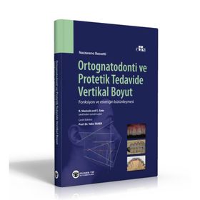 Ortognatodonti ve Protetik Tedavide Vertikal Boyut - Güneş Tıp Kitabevi
