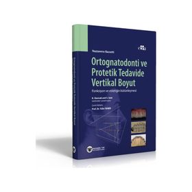 Ortognatodonti ve Protetik Tedavide Vertikal Boyut - Güneş Tıp Kitabevi