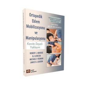 Ortopedik Eklem Mobilizasyonu ve Manipulasyonu - İstanbul Tıp Kitabevi