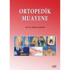Ortopedik Muayene - Nobel Tıp Kitabevleri