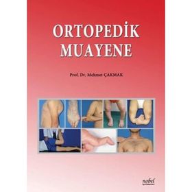 Ortopedik Muayene - Nobel Tıp Kitabevleri