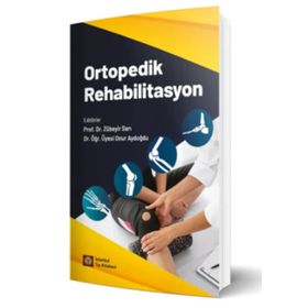 Ortopedik Rehabilitasyon Zübeyir Sarı Onur Aydoğdu