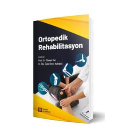 Ortopedik Rehabilitasyon Zübeyir Sarı Onur Aydoğdu