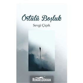 Örtülü Boşluk - Sevgi Çiçek