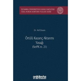 Örtülü Kazanç Aktarımı Yasağı - Arif Duran