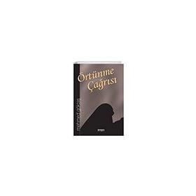 Örtünme Çağrısı - Mehmed Göktaş