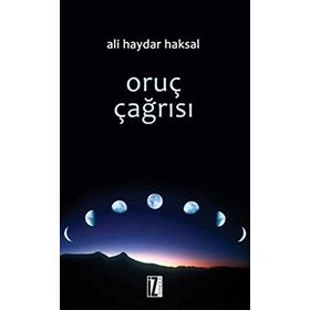 ORUÇ ÇAĞRISI - ALI HAYDAR HAKSAL
