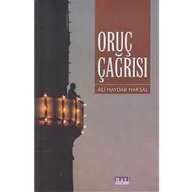 ORUÇ ÇAĞRISI - ALI HAYDAR HAKSAL
