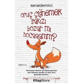 Oruç Çiğnemek Sakızı Bozar Mı Hocaaamm? - Senai Demirci