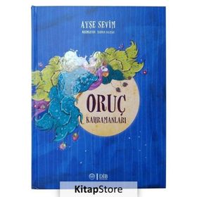 Oruç Kahramanları - Ayşe Sevim