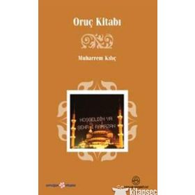 ORUÇ KİTABI - MUHARREM KILIÇ