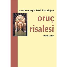 ORUÇ RISALESI - AHMET MAHMUT ÜNLÜ