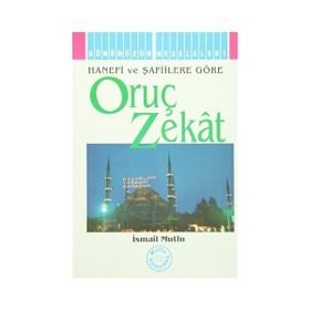 Oruç Zekat - İsmail Mutlu