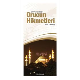 Orucun Hikmetleri-Semerkand Yayınları