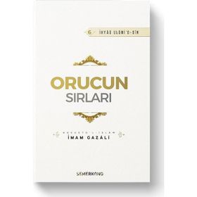 Orucun Sırları - İmam Gazali