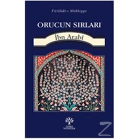 Orucun Sırları - Muhyiddin İbni Arabi