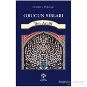 Orucun Sırları - Muhyiddin İbni Arabi