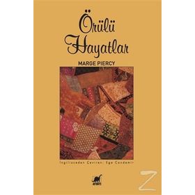 Örülü Hayatlar - Marge Piercy