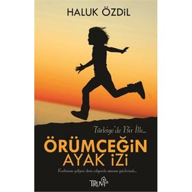 Örümceğin Ayak İzi - Haluk Özdil