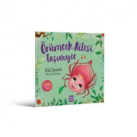 Örümcek Ailesi Taşınıyor - Hilal Şentürk