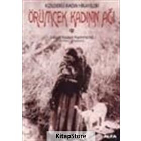 ÖRÜMCEK KADININ AĞI - SUSAN HAZEN HAMMOND