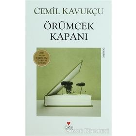 ÖRÜMCEK KAPANI - CEMIL KAVUKÇU