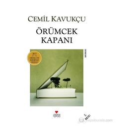 ÖRÜMCEK KAPANI - CEMIL KAVUKÇU
