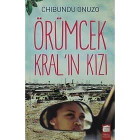 ÖRÜMCEK KRAL'IN KIZI - CHIBUNDU ONUZO