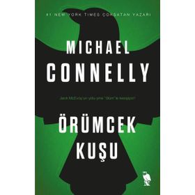 Örümcek Kuşu Michael Connelly