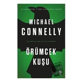 Örümcek Kuşu Michael Connelly