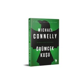 Örümcek Kuşu Michael Connelly