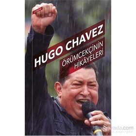 Örümcekçinin Hikayeleri - Hugo Chavez