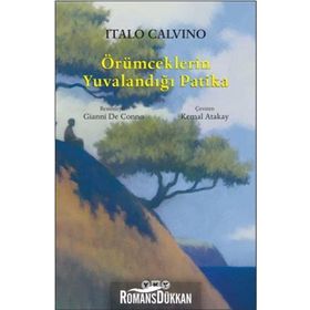 Örümceklerin Yuvalandığı Patika - Italo Calvino