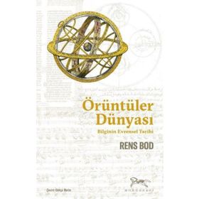 Örüntüler Dünyası; Bilginin Evrensel Tarihi - Monografi Yayınları