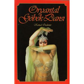ORYANTAL GÖBEK DANSI - KEMAL ÖZDEMİR