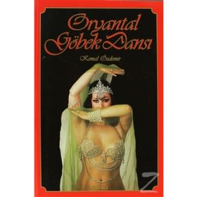 ORYANTAL GÖBEK DANSI - KEMAL ÖZDEMİR
