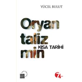 Oryantalizmin Kısa Tarihi - Yücel Bulut