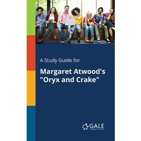 Oryx And Crake - Margaret Atwood