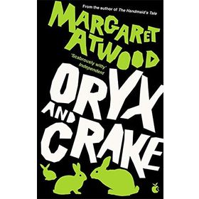 Oryx And Crake - Margaret Atwood