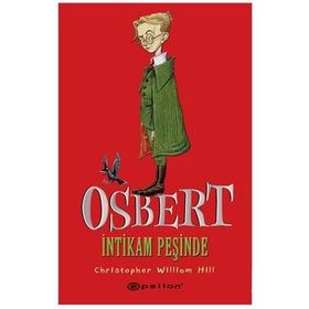 OSBERT İNTIKAM PEŞINDE - CHRISTOPHER WILLIAM HILL