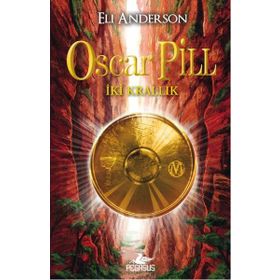 OSCAR PILL İKI KRALLIK - ELI ANDERSON