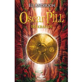 OSCAR PILL İKI KRALLIK - ELI ANDERSON