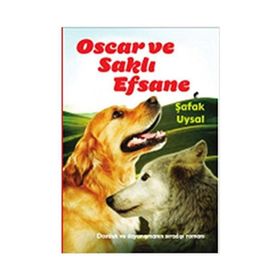 Oscar ve Saklı Efsane - Şafak Uysal