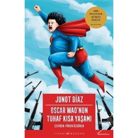 Oscar Wao'nun Tuhaf Kısa Yaşamı - Junot Diaz